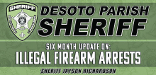 Sheriff Richardson Reports Six Month Status Update on Illegal Firearm Arrests